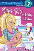Cover: I Can Be...A Baby Doctor (Barbie) - Random House Inc