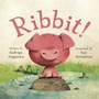 Cover: Ribbit! - Knopf Books for Young Readers