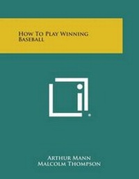 Enlarge image Cover: How to Play Winning Baseball - Literary Licensing, LLC