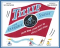 Cover: Tillie the Terrible Swede - Knopf Books for Young Readers