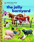Cover: The Jolly Barnyard - Golden Books