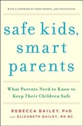 Cover: Safe Kids, Smart Parents - Simon + Schuster LLC