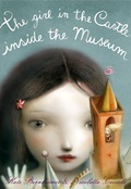 Cover: The Girl in the Castle Inside the Museum - Schwartz & Wade