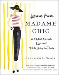 Abbildung von: Lessons from Madame Chic - Simon + Schuster LLC