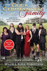 Enlarge image Cover: The Duck Commander Family - Howard Books