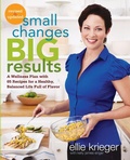 Cover: Small Changes, Big Results, Revised and Updated - Clarkson Potter