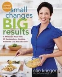 Enlarge image Cover: Small Changes, Big Results, Revised and Updated - Clarkson Potter