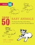 Cover: Draw 50 Baby Animals - Watson-Guptill