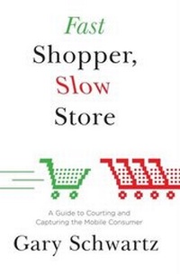 Enlarge image Cover: Fast Shopper, Slow Store - Atria Books