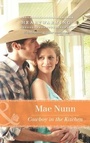 Cover: Cowboy In The Kitchen - Mills & Boon