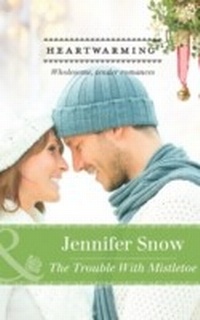 Enlarge image Cover: The Trouble with Mistletoe - Mills & Boon