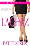 Cover: Lachez - Strebor Books