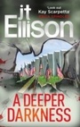 Cover: A Deeper Darkness - Mira Books