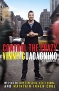 Cover: Control the Crazy - Harmony/Rodale/Convergent