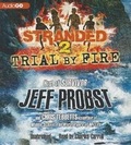 Cover: Trial by Fire - Blackstone Audiobooks