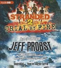 Enlarge image Cover: Trial by Fire - Blackstone Audiobooks