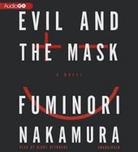 Enlarge image Cover: Evil and the Mask - Blackstone Publishing