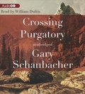 Cover: Crossing Purgatory - Blackstone Publishing