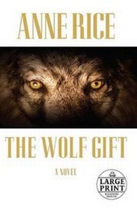 Enlarge image Cover: The Wolf Gift - Random House Inc