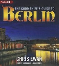 Enlarge image Cover: The Good Thief's Guide to Berlin - Blackstone Publishing
