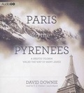 Cover: Paris to the Pyrenees - Blackstone Publishing