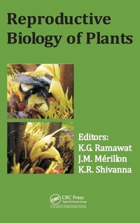 Enlarge image Cover: Reproductive Biology of Plants - CRC Press