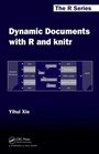 Cover: Dynamic Documents with R and knitr - CRC Press