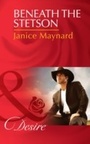 Cover: Beneath The Stetson - Mills & Boon