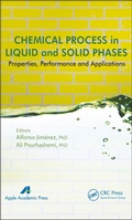 Cover: Chemical Process in Liquid and Solid Phase - Apple Academic Press Inc.
