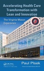 Cover: Accelerating Health Care Transformation with Lean and Innovation - Productivity Press