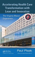 Cover: Accelerating Health Care Transformation with Lean and Innovation - Productivity Press