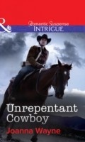 Cover: Unrepentant Cowboy - Mills & Boon