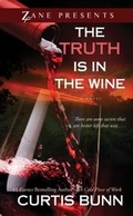 Cover: The Truth is in the Wine - Strebor Books