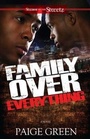 Cover: Family Over Everything - Strebor Books
