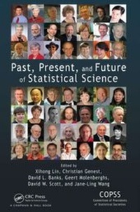 Enlarge image Cover: Past, Present, and Future of Statistical Science - Chapman & Hall/CRC