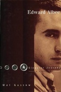 Cover: Edward Albee: A Singular Journey - Oberon Books Ltd