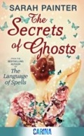 Cover: The Secrets Of Ghosts - Carina
