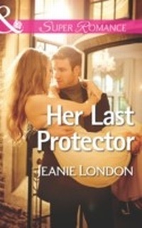 Enlarge image Cover: Her Last Protector - Mills & Boon