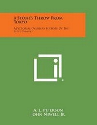 Enlarge image Cover: A Stone's Throw from Tokyo - Literary Licensing, LLC