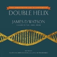 Abbildung von: The Annotated and Illustrated Double Helix - Atria Books