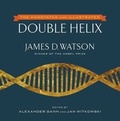 Cover: The Annotated and Illustrated Double Helix - Simon + Schuster LLC