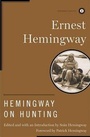 Cover: Hemingway on Hunting - Scribner Book Company