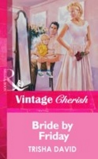 Enlarge image Cover: Bride By Friday - Mills & Boon