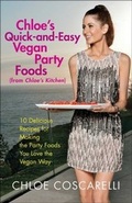 Cover: Chloe's Quick-and-Easy Vegan Party Foods (from Chloe's Kitchen) - Atria Books