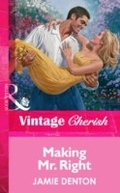 Cover: Making Mr. Right - Mills & Boon