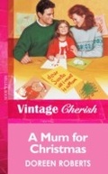 Cover: A Mum for Christmas - Mills & Boon