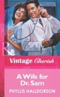 Cover: A Wife For Dr. Sam - Mills & Boon