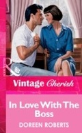 Cover: In Love With The Boss - Mills & Boon