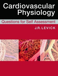 Enlarge image Cover: Cardiovascular Physiology: Questions for Self Assessment - CRC Press