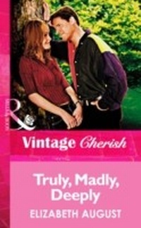 Enlarge image Cover: Truly, Madly, Deeply - Mills & Boon